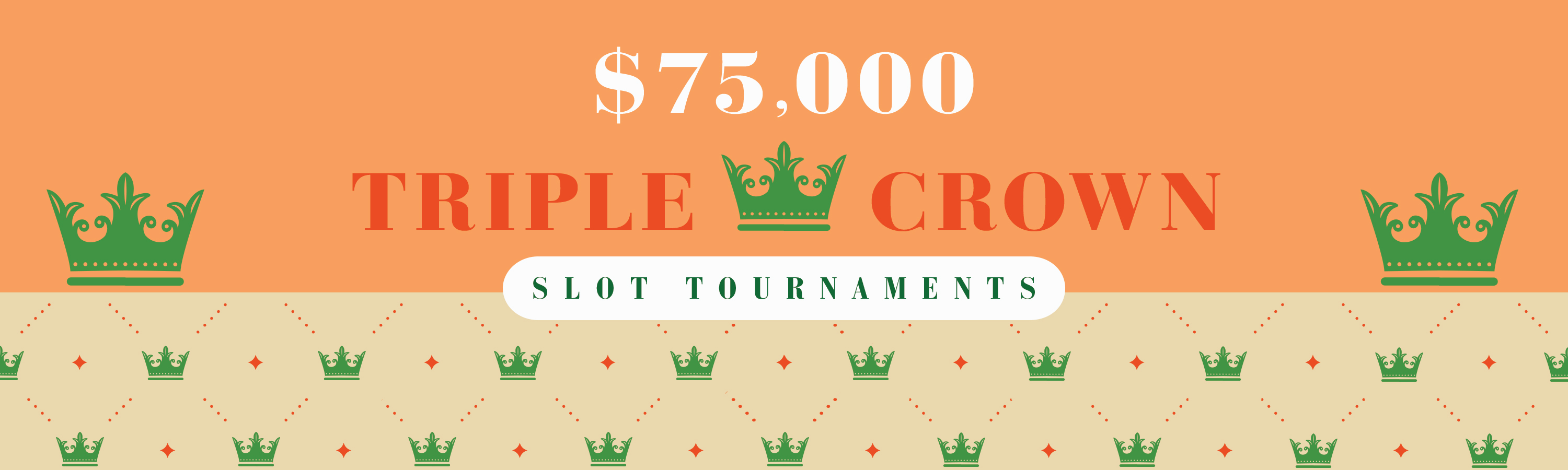 Triple Crown Slot Tournament Series